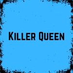 Killer Queen